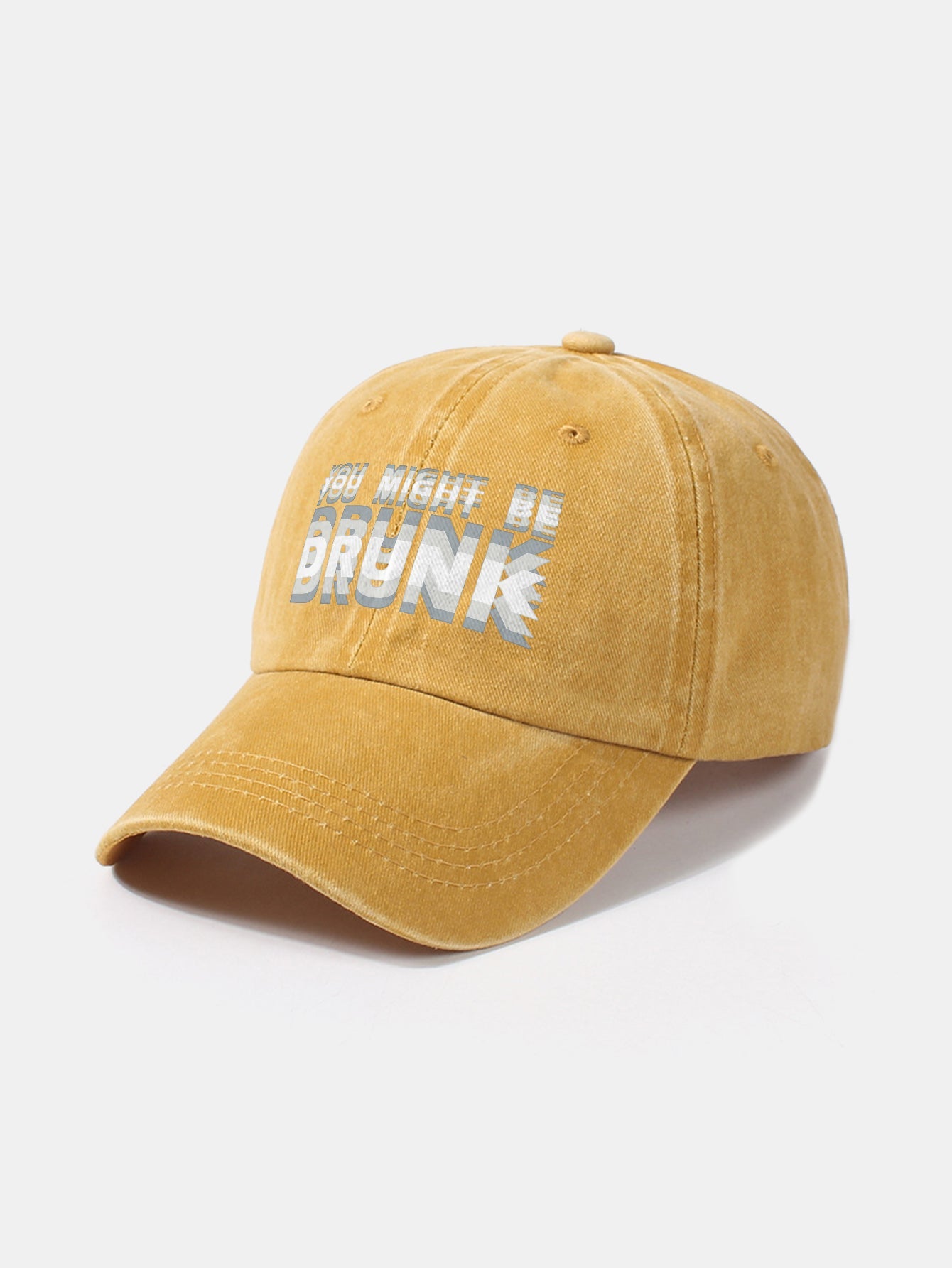 You Might Be Drunk Print Washed Baseball Cap